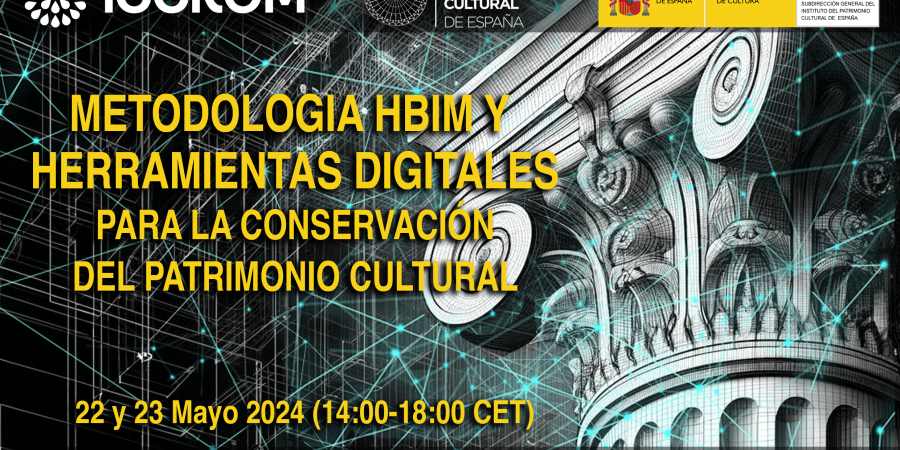 HBIM Methodology and Digital Tools for Cultural Heritage Conservation