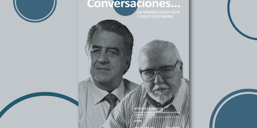 In Conversaciones… with Fernando Chueca Goitia and Carlos Flores Marini