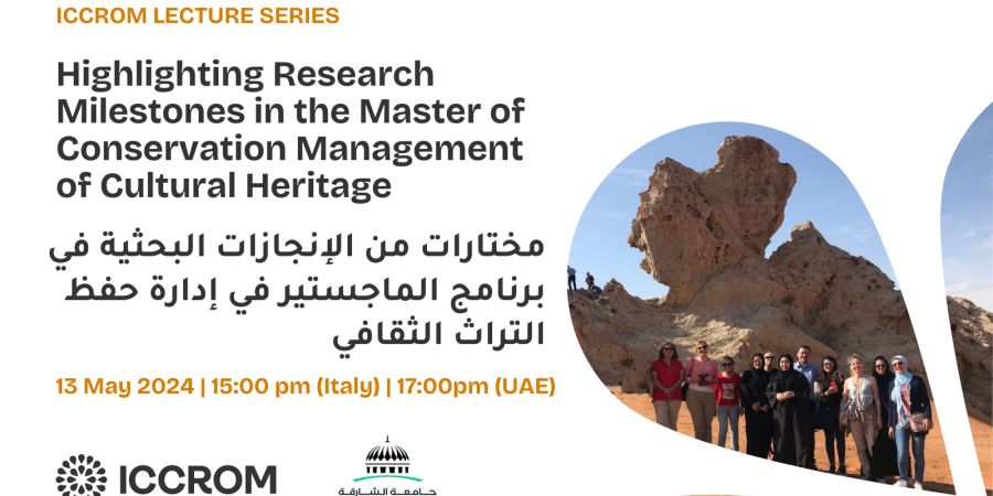 Highlighting Research Milestones in the Master of Conservation Management of Cultural Heritage