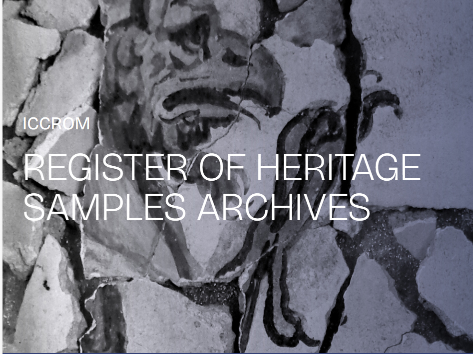 Nous avons le plaisir d'annoncer le lancement du Registre des archives d'échantillons du patrimoine de l'ICCROM !