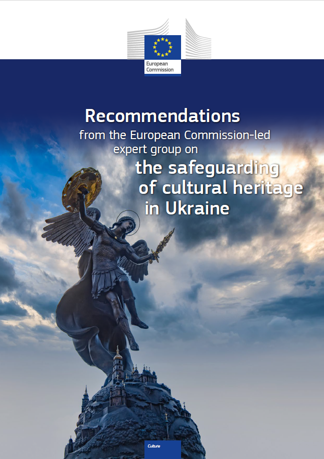 Recommendations from the European Commission-led expert group on the safeguarding of cultural heritage in Ukraine