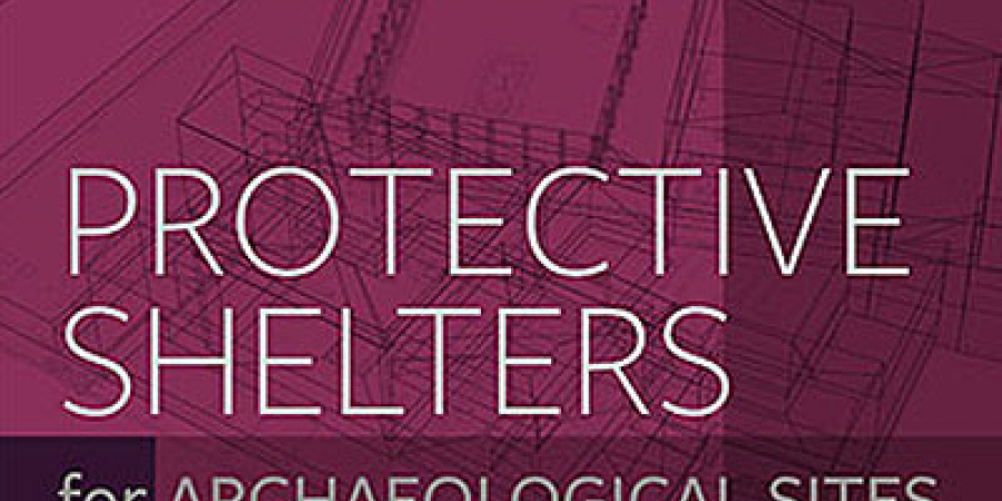 Protective Shelters for Archaeological Sites