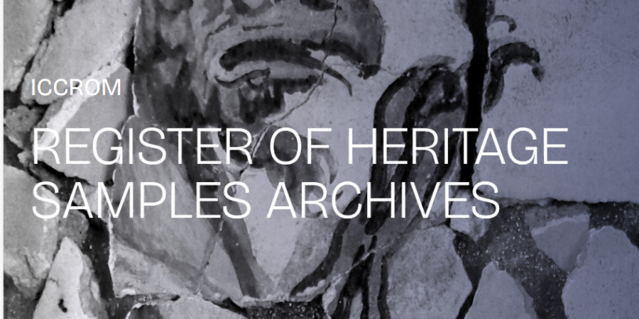 Nos complace anunciar el lanzamiento del Registro de Archivos de Muestras de Patrimonio del ICCROM.