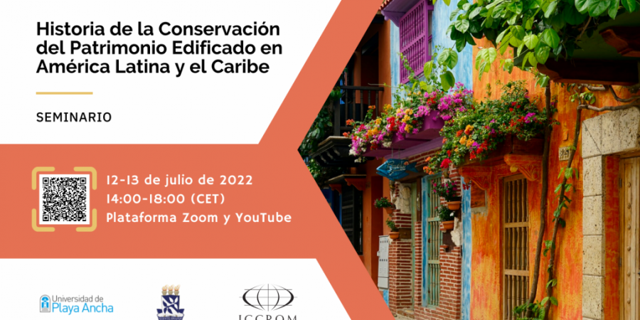 Seminar on History of Built Heritage Conservation in Latin America and the Caribbean 